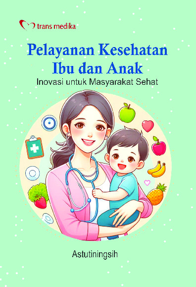 Sampul buku Pelayanan Kesehatan Ibu d...